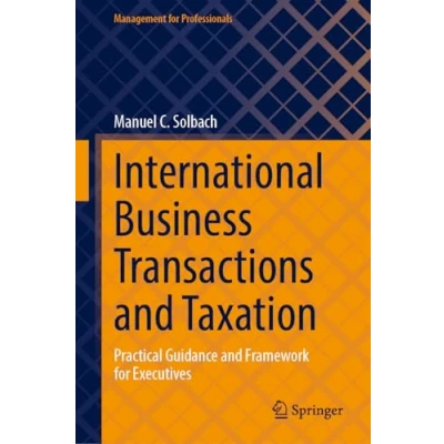 Afbeelding van Management for Professionals International Business Transactions and Taxation