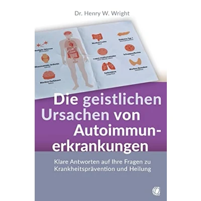 Afbeelding van Die geistlichen Ursachen von Autoimmunerkrankungen