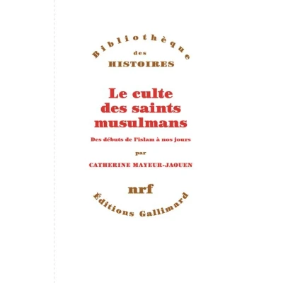 Image de Le culte des saints musulmans