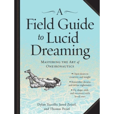 Afbeelding van Field Guide To Lucid Dreaming