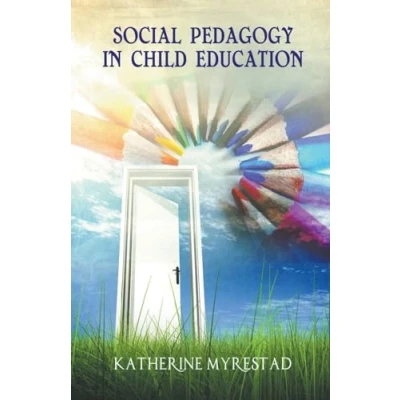 Afbeelding van Social Pedagogy in Child Education
