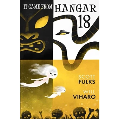 Afbeelding van It Came from Hangar 18