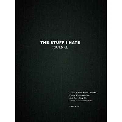 Afbeelding van The Stuff I Hate Journal