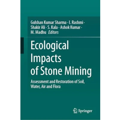 Afbeelding van Ecological Impacts of Stone Mining