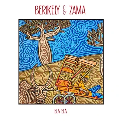 Afbeelding van Berikely &amp; Zama Ela (CD)