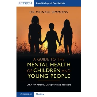 Afbeelding van A Guide to the Mental Health of Children and Young People