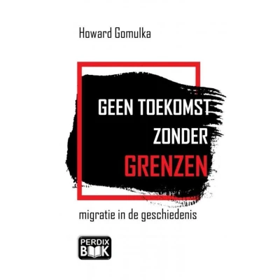Afbeelding van Geen toekomst zonder grenzen