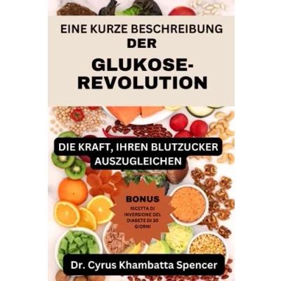 Afbeelding van Eine Kurze Beschreibung Der Glukose Revolution