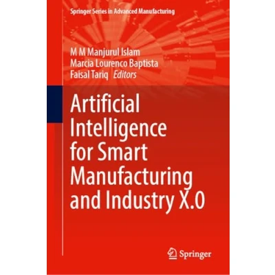 Afbeelding van Springer Series in Advanced Manufacturing Artificial Intelligence for Smart and Industry X.0