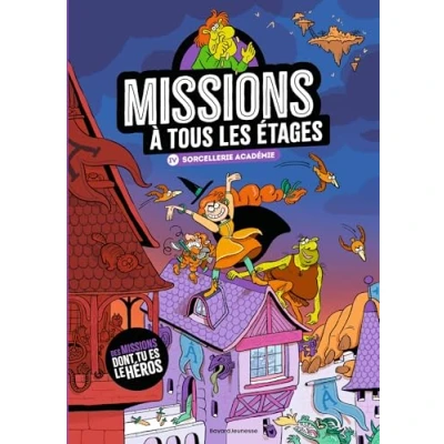 Afbeelding van MISSIONS A TOUS LES ETAGES,4:SORCELLERIE ACADEMIE