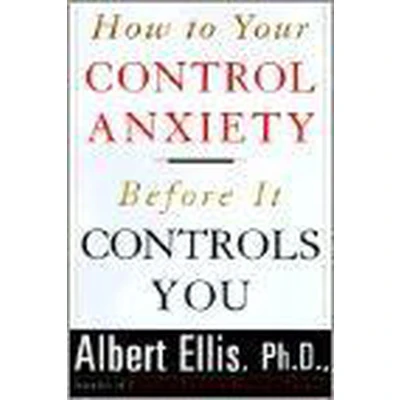 Afbeelding van How to Control Your Anxiety Before It Controls You