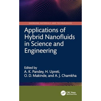 Afbeelding van Emerging Materials and Technologies Applications of Hybrid Nanofluids in Science Engineering