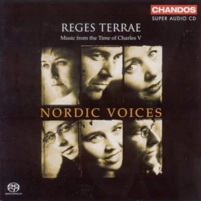 Afbeelding van Nordic Voices Reges Terrae: Music from the Time of Charles V (Super Audio CD)