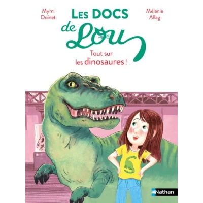Image de les docs de Lou : Tout sur dinosaures !