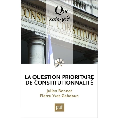 Afbeelding van La question prioritaire de constitutionnalité