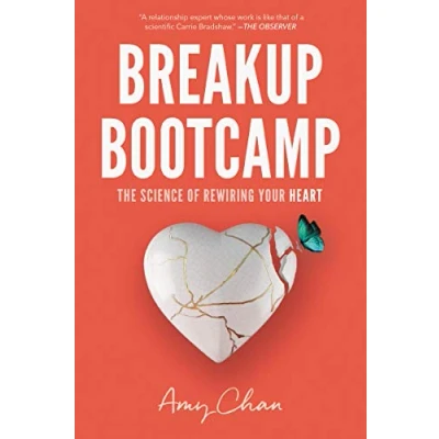 Afbeelding van Breakup Bootcamp The Science of Rewiring Your Heart