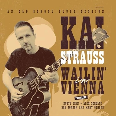 Afbeelding van Kai Strauss Wailin&#039; In Vienna (LP)