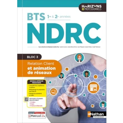 Afbeelding van RELATION CLIENT ET ANIMATION DE RESEAUX BTS NDRC 1E 2E AN