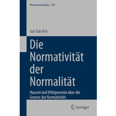 Afbeelding van Phaenomenologica Die Normativität der Normalität