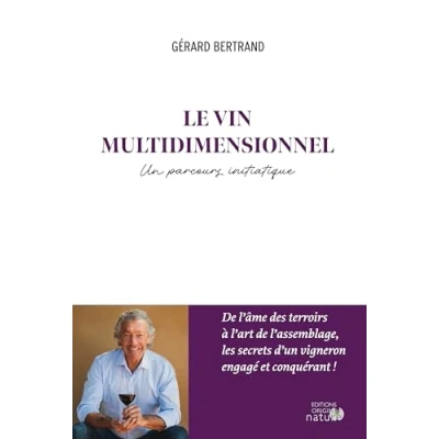 Afbeelding van Le vin multidimensionnel un parcours initiatique
