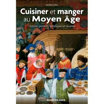Image de Cuisiner et manger au Moyen Âge