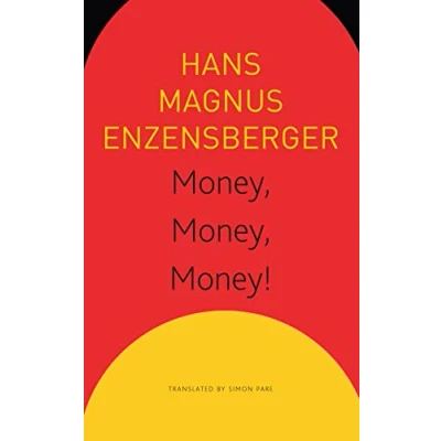Afbeelding van Money, Money! A Short Lesson in Economics