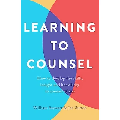 Afbeelding van Learning to Counsel, 4th Edition How develop the skills, insight and knowledge counsel others