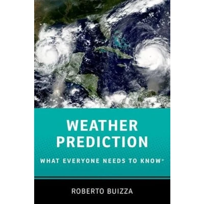 Afbeelding van WHAT EVERYONE NEEDS TO KNOW Weather Prediction