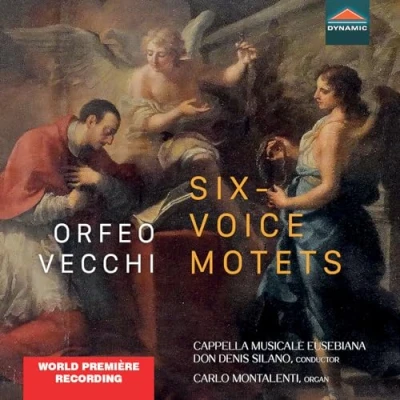 Afbeelding van Carlo Montalenti,Cappella Musicale Eusebiana, Don Denis Silano Vecchi: Six Voice Motets (CD)