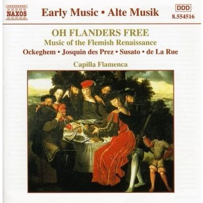 Afbeelding van Capilla Flamenca Oh Flanders Free (Music Of The Flemish Renaissance) (CD)