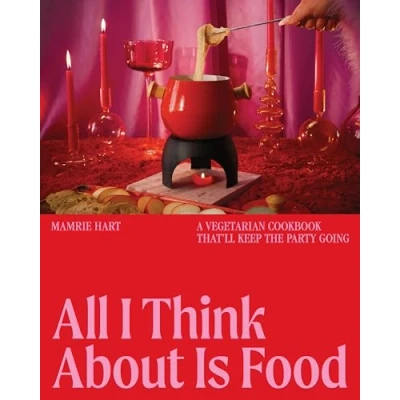 Afbeelding van All I Think About Is Food