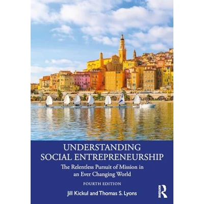 Afbeelding van Understanding Social Entrepreneurship