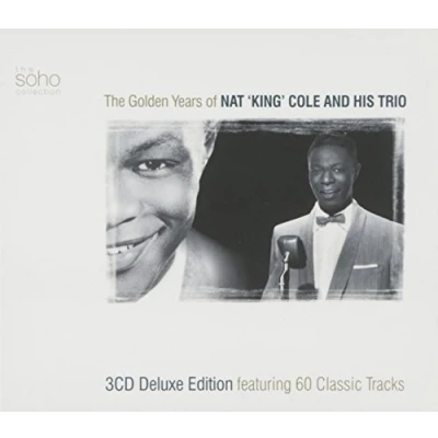 Afbeelding van The Golden Years of Nat King Cole And His Trio