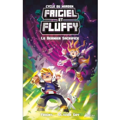 Image de Frigiel et Fluffy Cycle du Warden Tome 3 Le Dernier Sacrifice
