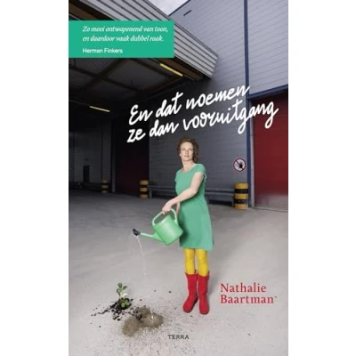 Afbeelding van En dat noemen ze dan vooruitgang