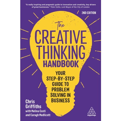 Afbeelding van The Creative Thinking Handbook: Your Step By Guide to Problem Solving in Business
