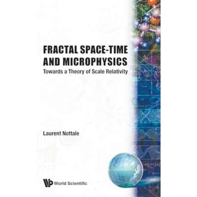 Afbeelding van Fractal Space Time And Microphysics