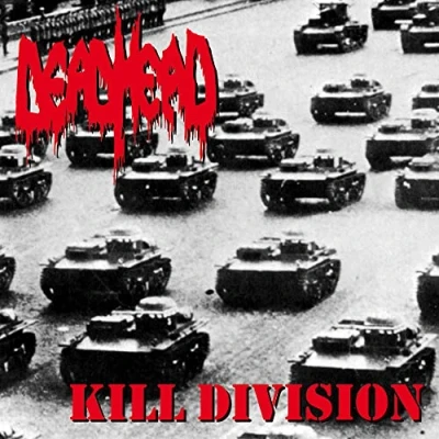 Afbeelding van Dead Head Kill Division (2 CD) (Reissue)