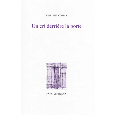 Afbeelding van UN CRI DERRIERE LA PORTE