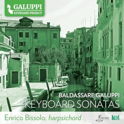 Afbeelding van Enrico Bissolo Galuppi Keyboard Sonatas Vol.3 (CD)