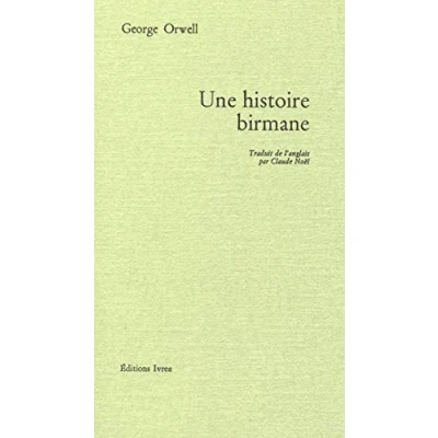 Afbeelding van ISBN Une Histoire Birmane boek Literatuur Frans Paperback