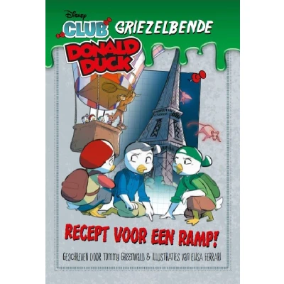 Afbeelding van Club Donald Duck Boek Griezelbende 2 Recept voor een ramp!