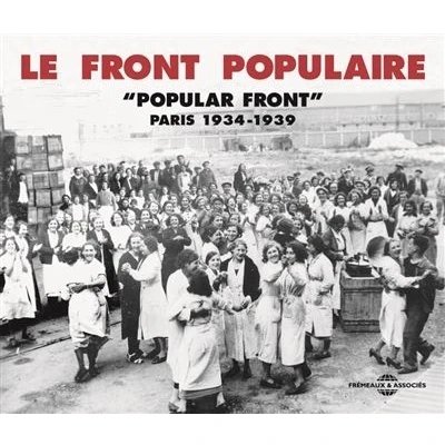 Image de Le front populaire paris 1934 1939 anthologie musicale sur double cd audio