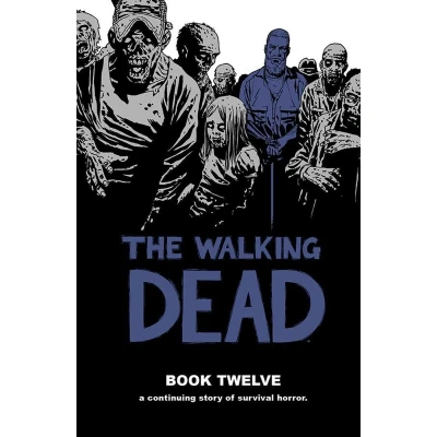 Afbeelding van Walking Dead Book 12