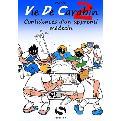 Afbeelding van VIE DE CARABIN,2:CONFIDENCES D&#039;UN APPRENTI MEDECIN