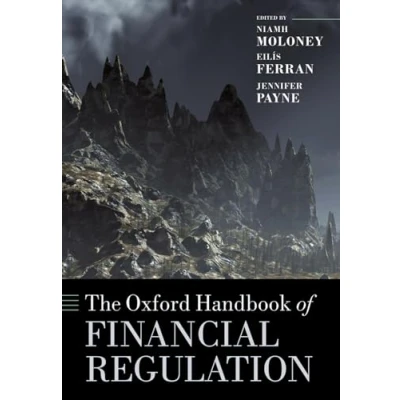 Afbeelding van Oxford Handbooks The Handbook of Financial Regulation