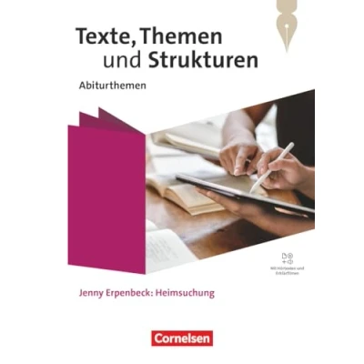 Afbeelding van Texte, Themen und Strukturen. Qualifikationsphase Abiturthemen Jenny Erpenbeck: Heimsuchung Schulbuch