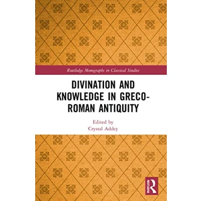 Afbeelding van Routledge Monographs in Classical Studies Divination and Knowledge Greco Roman Antiquity