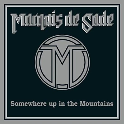 Afbeelding van Marquis De Sade Somewhere Up In the Mountains (LP)