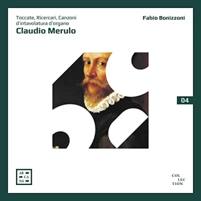 Afbeelding van Fabio Bonizzoni Toccate, Ricercari, Canzoni D&#039;intavolatura D&#039;organ (CD)